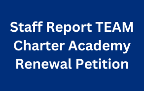  Staff Report TEAM Charter Academy Renewal Petition